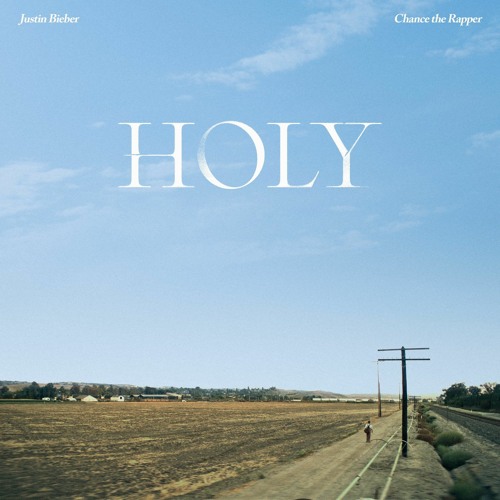 Justin Bieber – Holy ft. Chance The Rapper
