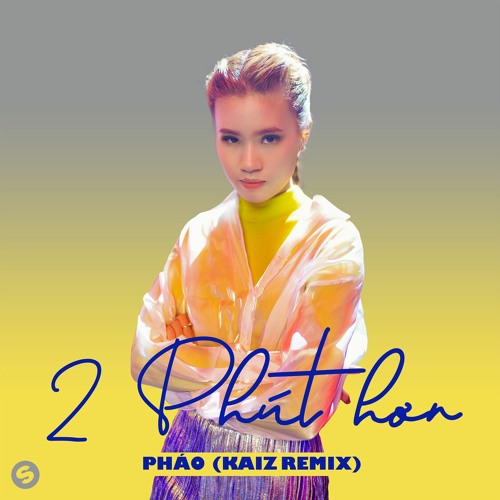Phao – Phut Hon (Kaiz Remix)